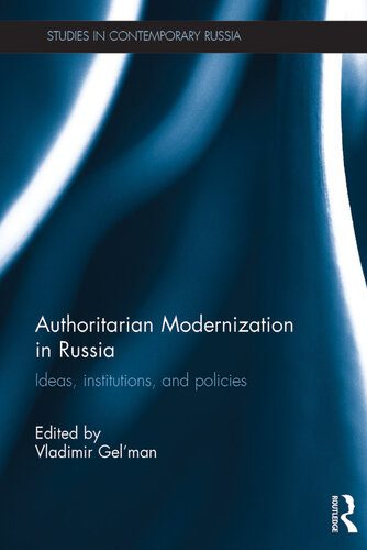 خرید و دانلود نسخه کامل کتاب Authoritarian Modernization in Russia: Ideas, Institutions, and Policies_68e85c2dd38cf.jpeg خرید و دانلود نسخه کامل کتاب Authoritarian Modernization in Russia: Ideas, Institutions, and Policies