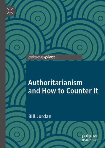 خرید و دانلود نسخه کامل کتاب Authoritarianism And How To Counter It_68ea2de562e20.jpeg خرید و دانلود نسخه کامل کتاب Authoritarianism And How To Counter It