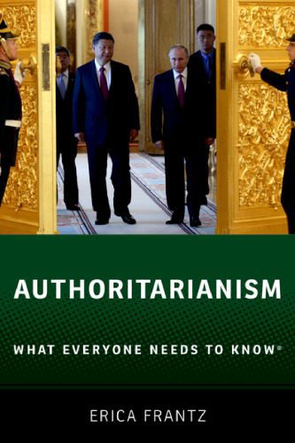 خرید و دانلود نسخه کامل کتاب Authoritarianism: What Everyone Needs To Know_68e8f0d23e283.jpeg خرید و دانلود نسخه کامل کتاب Authoritarianism: What Everyone Needs To Know
