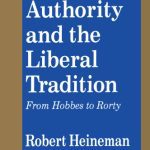 خرید و دانلود نسخه کامل کتاب Authority and the Liberal Tradition: From Hobbes to Rorty, 2nd Edition