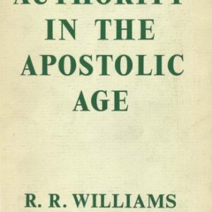 خرید و دانلود نسخه کامل کتاب Authority in the Apostolic Age
