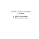 خرید و دانلود نسخه کامل کتاب Autonomie et autotransformation de la société : la philosophie militante de Cornelius Castoriadis