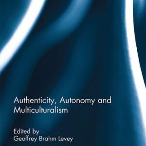 خرید و دانلود نسخه کامل کتاب Autonomy, Authenticity and Culture