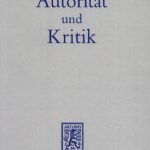 خرید و دانلود نسخه کامل کتاب Autorität und Kritik: Zur Hermeneutik und Wissenschaftstheorie