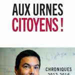خرید و دانلود نسخه کامل کتاب Aux urnes citoyens ! Chroniques 2012-2016