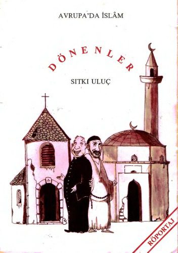 خرید و دانلود نسخه کامل کتاب Avrupa’da İslam – Dönenler_68e565a8826c7.jpeg خرید و دانلود نسخه کامل کتاب Avrupa’da İslam – Dönenler