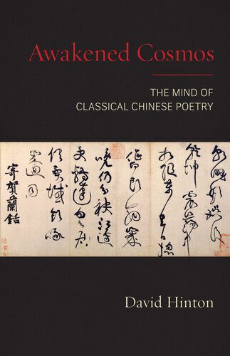 خرید و دانلود نسخه کامل کتاب Awakened Cosmos: The Mind of Classical Chinese Poetry_68e194bc93459.jpeg خرید و دانلود نسخه کامل کتاب Awakened Cosmos: The Mind of Classical Chinese Poetry