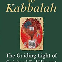 خرید و دانلود نسخه کامل کتاب Awakening to Kabbalah: The Guiding Light of Spiritual Fulfillment