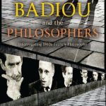 خرید و دانلود نسخه کامل کتاب Badiou and the Philosophers: Interrogating 1960s French Philosophy