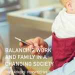 خرید و دانلود نسخه کامل کتاب Balancing Work and Family in a Changing Society: The Fathers’ Perspective