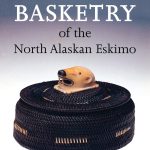 خرید و دانلود نسخه کامل کتاب Baleen Basketry of the North Alaskan Eskimo