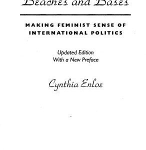 خرید و دانلود نسخه کامل کتاب Bananas, Beaches and Bases: Making Feminist Sense of International Politics