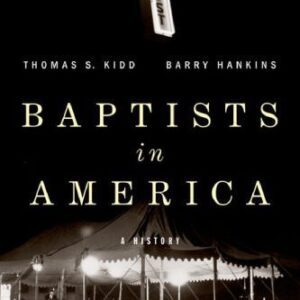 خرید و دانلود نسخه کامل کتاب Baptists in America: A History