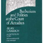 خرید و دانلود نسخه کامل کتاب Barbarians and Politics at the Court of Arcadius