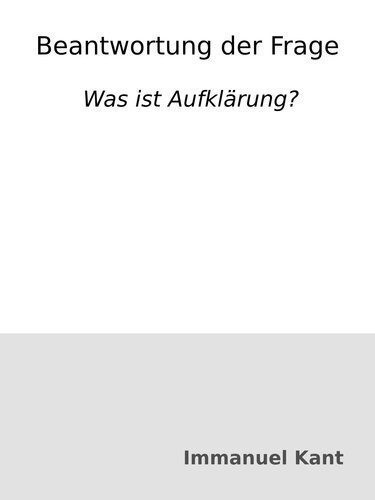خرید و دانلود نسخه کامل کتاب Beantwortung der Frage: Was ist Aufklärung?_68f9eb0a21a44.jpeg خرید و دانلود نسخه کامل کتاب Beantwortung der Frage: Was ist Aufklärung?