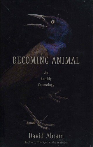 خرید و دانلود نسخه کامل کتاب Becoming Animal: An Earthly Cosmology_68fb1dba4cbc2.jpeg خرید و دانلود نسخه کامل کتاب Becoming Animal: An Earthly Cosmology