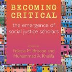 خرید و دانلود نسخه کامل کتاب Becoming Critical: The Emergence of Social Justice Scholars