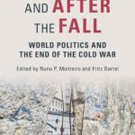 خرید و دانلود نسخه کامل کتاب Before And After The Fall: World Politics And The End Of The Cold War