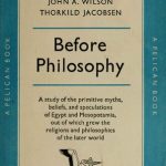 خرید و دانلود نسخه کامل کتاب Before Philosophy: The Intellectual Adventure of Ancient Man