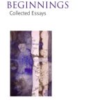 خرید و دانلود نسخه کامل کتاب Beginnings: Collected Essays
