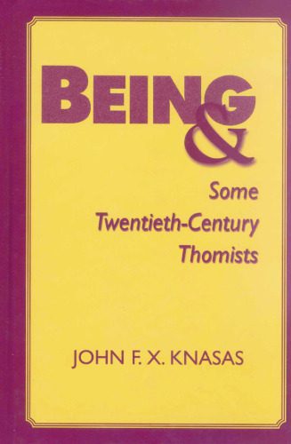 خرید و دانلود نسخه کامل کتاب Being and Some 20th Century Thomists_68fdd78a8d961.jpeg خرید و دانلود نسخه کامل کتاب Being and Some 20th Century Thomists