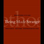 خرید و دانلود نسخه کامل کتاب Being Made Strange: Rhetoric Beyond Representation