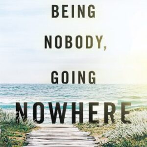 خرید و دانلود نسخه کامل کتاب Being Nobody, Going Nowhere: Meditations on the Buddhist Path