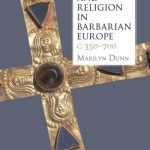 خرید و دانلود نسخه کامل کتاب Belief and Religion in Barbarian Europe c. 350-700