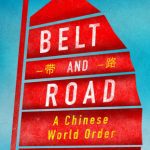 خرید و دانلود نسخه کامل کتاب Belt and Road: A Chinese World Order