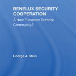 خرید و دانلود نسخه کامل کتاب Benelux Security Cooperation: A New European Defense Community?
