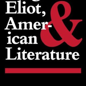 خرید و دانلود نسخه کامل کتاب Bergson, Eliot, and American Literature