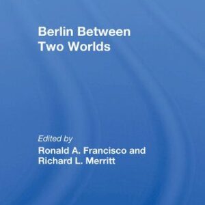 خرید و دانلود نسخه کامل کتاب Berlin Between Two Worlds