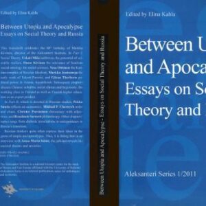 خرید و دانلود نسخه کامل کتاب Between Utopia and Apocalypse: Essays on Social Theory and Russia
