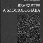 خرید و دانلود نسخه کامل کتاب Bevezetés a szociológiába