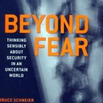 خرید و دانلود نسخه کامل کتاب Beyond Fear: Thinking Sensibly About Security in an Uncertain World.