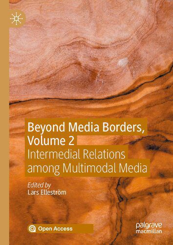 خرید و دانلود نسخه کامل کتاب Beyond Media Borders, Volume 2: Intermedial Relations among Multimodal Media_68e558c6928ea.jpeg خرید و دانلود نسخه کامل کتاب Beyond Media Borders, Volume 2: Intermedial Relations among Multimodal Media