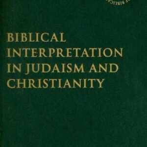 خرید و دانلود نسخه کامل کتاب Biblical Interpretation in Judaism and Christianity
