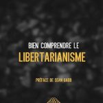 خرید و دانلود نسخه کامل کتاب Bien comprendre le libertarianisme