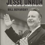 خرید و دانلود نسخه کامل کتاب Big Daddy: Jesse Unruh and the Art of Power Politics