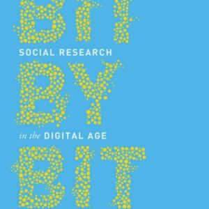 خرید و دانلود نسخه کامل کتاب Bit by Bit: Social Research in the Digital Age