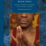 خرید و دانلود نسخه کامل کتاب Black Girls: Migrant Domestic Workers and Colonial Legacies