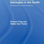 خرید و دانلود نسخه کامل کتاب Black Leaders and Ideologies in the South: Resistance and Nonviolence
