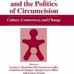 خرید و دانلود نسخه کامل کتاب Bodily Integrity and the Politics of Circumcision: Culture, Controversy, and Change
