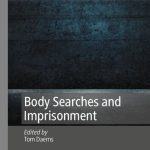 خرید و دانلود نسخه کامل کتاب Body Searches and Imprisonment