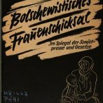 خرید و دانلود نسخه کامل کتاب Bolschewistisches Frauenschicksal im Spiegel der Sowjetpresse und Gesetze
