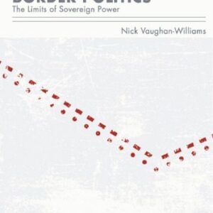 خرید و دانلود نسخه کامل کتاب Border Politics: The Limits of Sovereign Power
