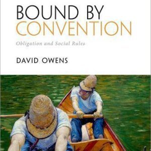 خرید و دانلود نسخه کامل کتاب Bound by Convention: Obligation and Social Rules