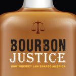 خرید و دانلود نسخه کامل کتاب Bourbon Justice: How Whiskey Law Shaped America