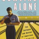 خرید و دانلود نسخه کامل کتاب Bowling Alone – The Collapse and Revival of American Community