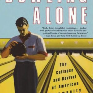 خرید و دانلود نسخه کامل کتاب Bowling Alone – The Collapse and Revival of American Community
